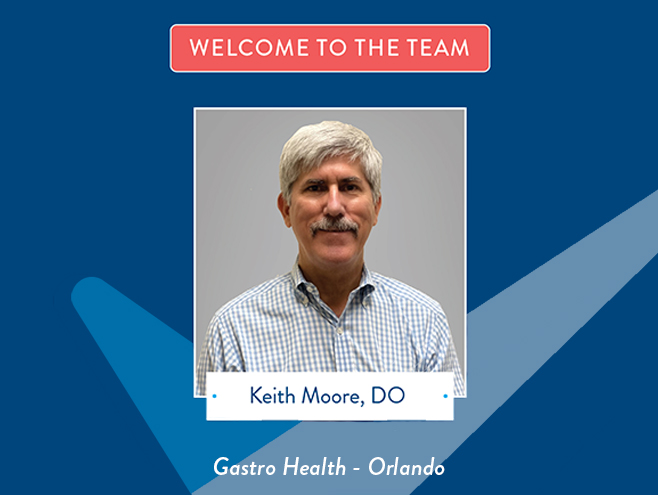 Welcome Keith Moore, DO, to Gastro Health Orlando